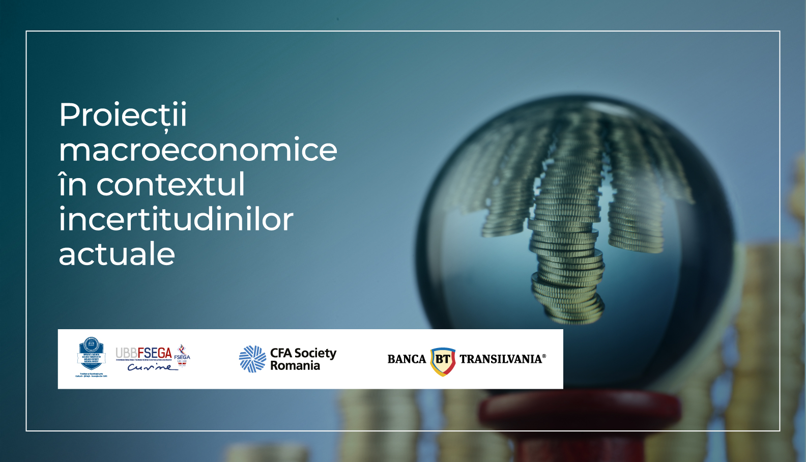 Panel @ FSEGA | Perspective macroeconomice