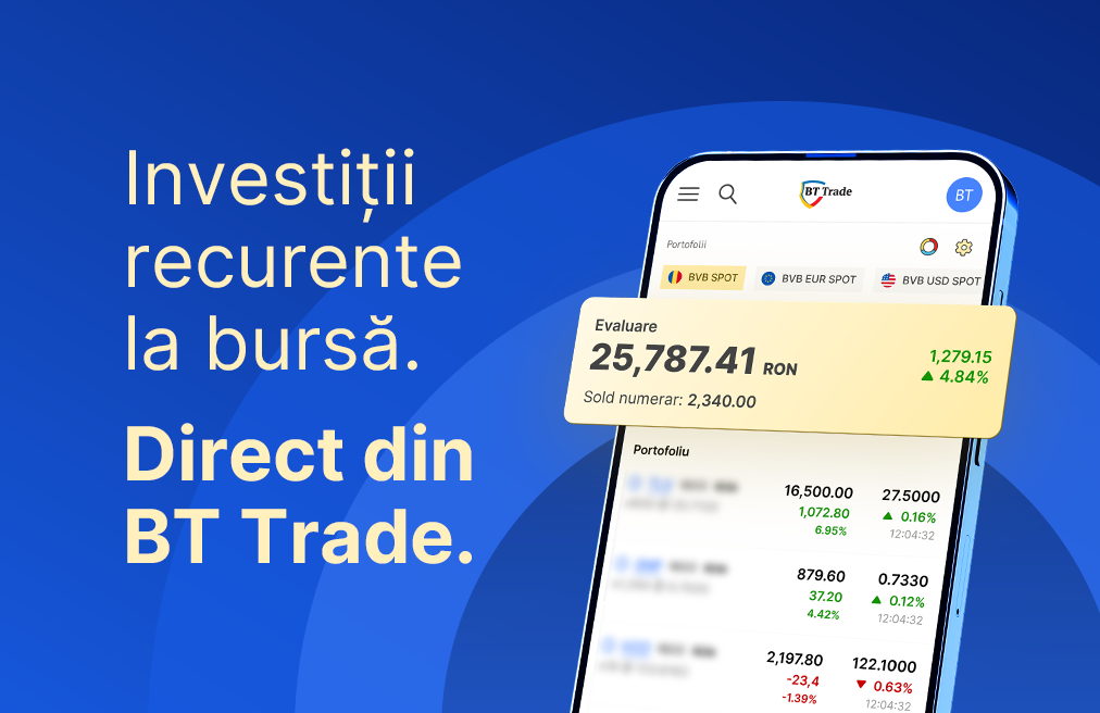 Investiții recurente la bursă prin BT Trade