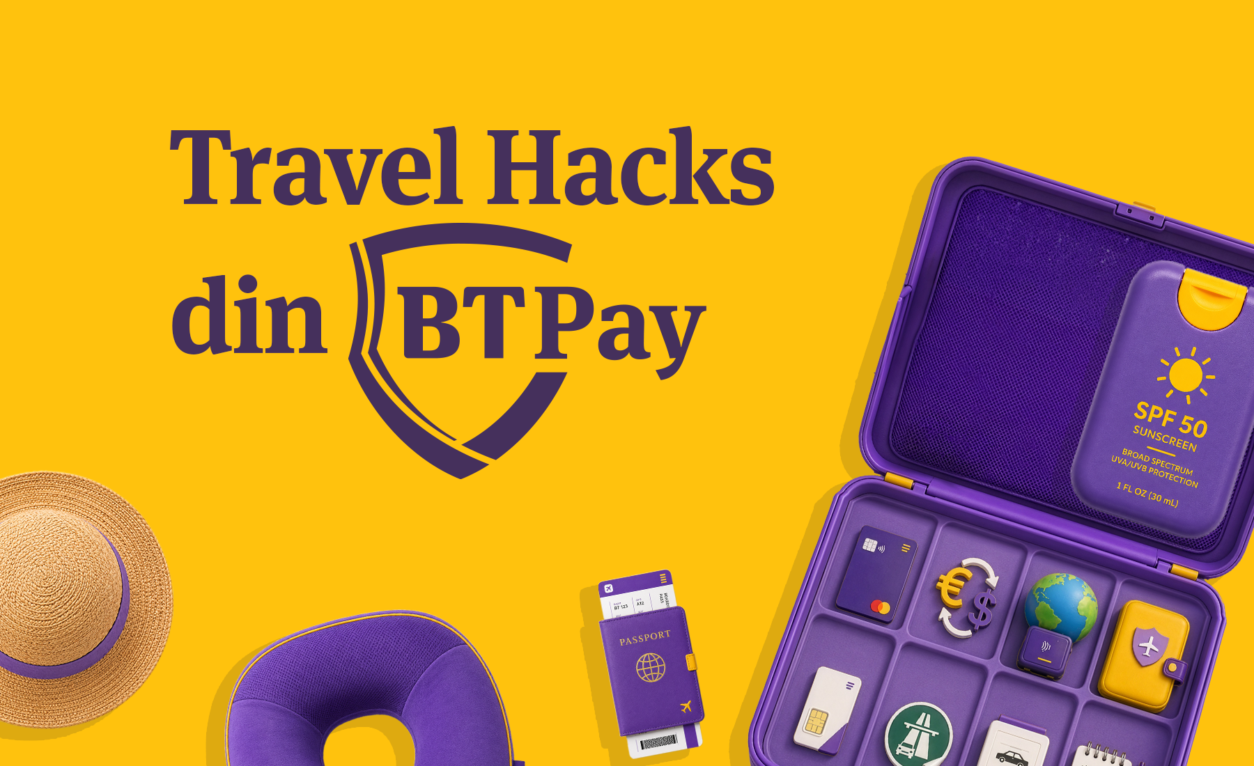 BT Pay Travel Hacks: ce pui “în bagaj” ca să pleci deja relaxat ✈️